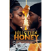 Hustle & Honey