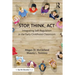 Stop, Think, Act: Integrating Self-Regulation in the Early Childhood Classroom