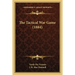 The Tactical War Game (1884)