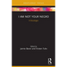 I Am Not Your Negro: A Docalogue