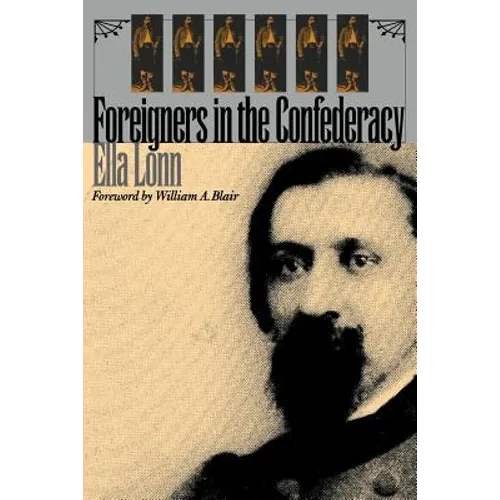 Foreigners in the Confederacy