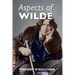 Aspects of Wilde