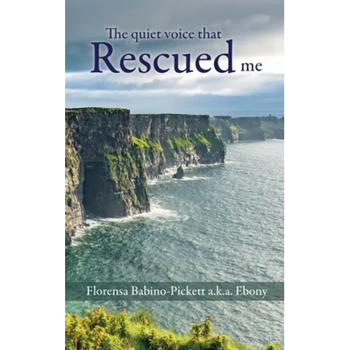 The quiet voice that Rescued me