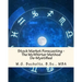 Stock Market Forecasting: The McWhirter Method De-Mystified