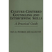 Culture-Centered Counseling and Interviewing Skills: A Practical Guide