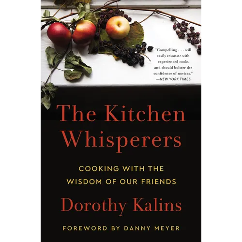 The Kitchen Whisperers: Cooking with the Wisdom of Our Friends