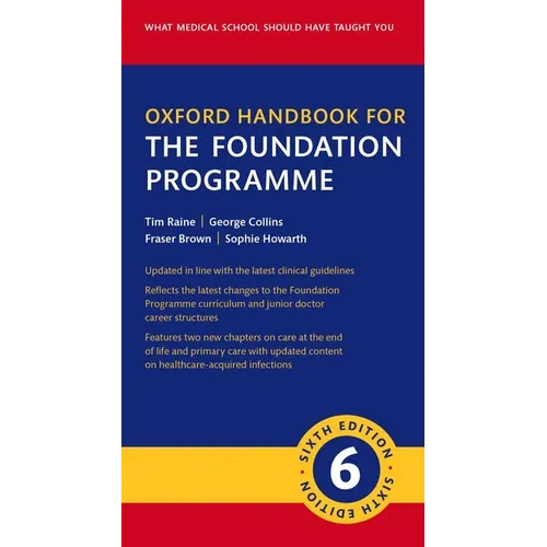 Oxford Handbook for the Foundation Programme