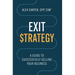 Exit Strategy: A Guide to Successfully Selling Your Business