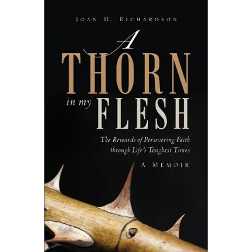 A Thorn in my Flesh