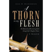 A Thorn in my Flesh