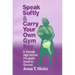 Speak Softly & Carry Your Own Gym Key: A Female High School Principal′s Guide to Survival