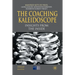 The Coaching Kaleidoscope: Insights from the Inside