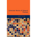 Collected Works of Edward Thomas