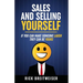 Sales and Selling Yourself: If you can make someone laugh they can be yours
