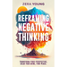 Reframing Negative Thinking