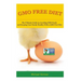 GMO Free Diet: The Ultimate Guide on Avoiding GMO Foods and keeping Your Family Healthy with a GMO Free Diet