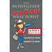 The Mom's Guide to Surviving West Point