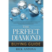 The Perfect Diamond Buying Guide