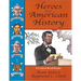 Heroes from American History: A Content-Based Reader