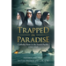 Trapped In Paradise: Catholic Nuns in the South Pacific 1940-1943