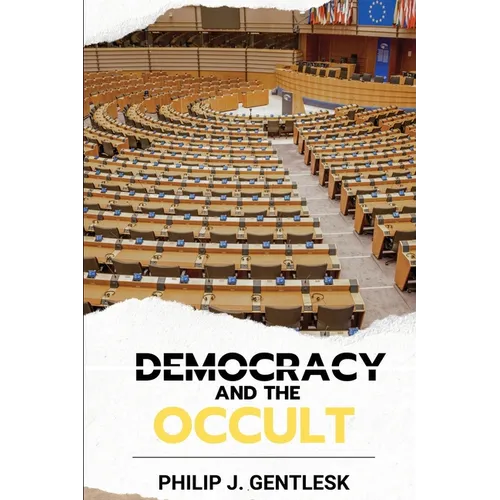 Democracy and the Occult
