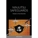 Ninjutsu Safeguards: Strategies in a Time of Quarantine