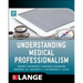 Understanding Medical Professionalism