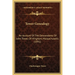 Tower Genealogy: An Account Of The Descendants Of John Tower, Of Hingham, Massachusetts (1891)
