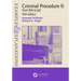 Examples & Explanations for Criminal Procedure II: From Bail to Jail