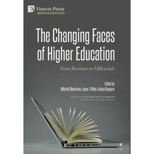 The Changing Faces of Higher Education: From Boomers to Millennials