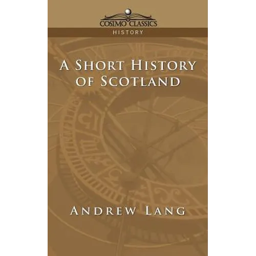 A Short History of Scotland