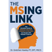 The MSing Link: The Essential Guide to Improve Walking, Strength & Balance for People With Multiple Sclerosis