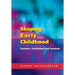 Shaping Early Childhood: Learners, Curriculum and Contexts