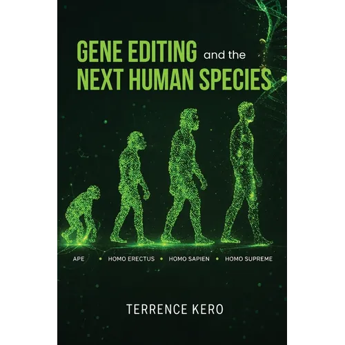 Gene Editing and the Next Human Species