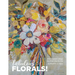 Fabulous Florals!: Impressionistic Collage Paintings Step-by-Step