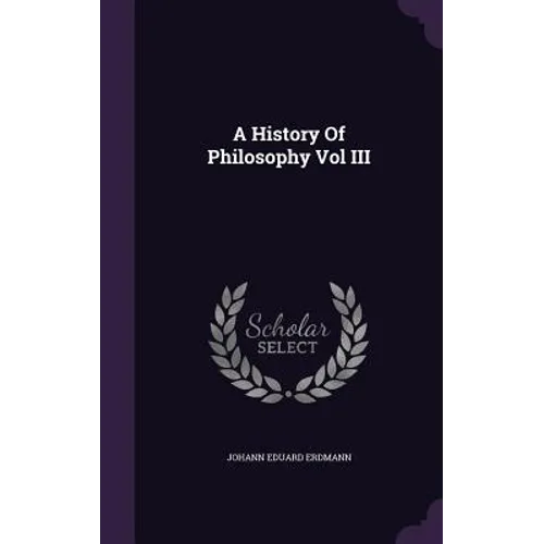 A History Of Philosophy Vol III