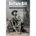 Buffalo Bill: Last of the Great Scouts (Commemorative Edition)