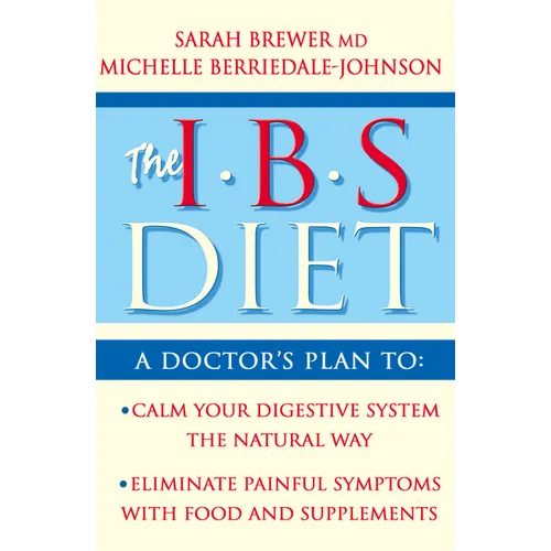 IBS Diet: Reduce Pain and Improve Digestion the Natural Way