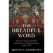 The Dreadful Word