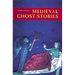 Medieval Ghost Stories: An Anthology of Miracles, Marvels and Prodigies