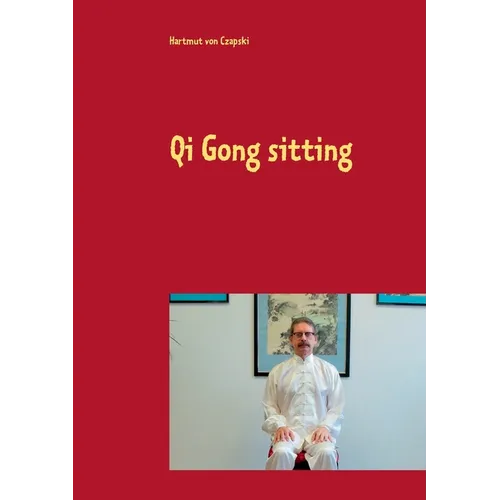 Qi Gong sitting
