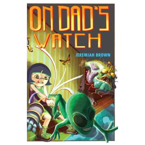 On Dad's Watch