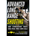 Advanced Long Range Shooting: An Illustrated Manual