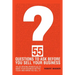 55 Questions to Ask Before You Sell Your Business