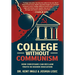 College Without Communism: How Christians Can Reclaim Truth in Higher Education