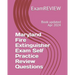 Maryland Fire Extinguisher Exam Self Practice Review Questions