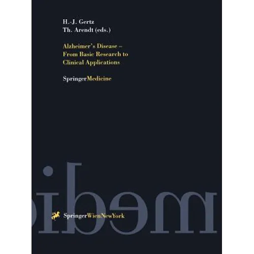 Alzheimer's Disease - From Basic Research to Clinical Applications