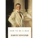 How to Be a Man