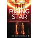The Rising Star: How Astrological Stars And Planets Influence The Making Of A Politician