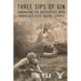 Three Sips of Gin: Dominating the Battlespace with Rhodesia's Famed Selous Scouts